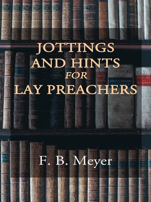 cover image of Jottings and Hints for Lay Preachers